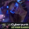Cyberpunk LED-visiiriprillid